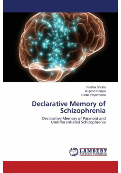 Declarative Memory of Schizophrenia