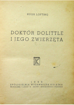 Doktor Dolittle Jego zwierzęta 1948 r.