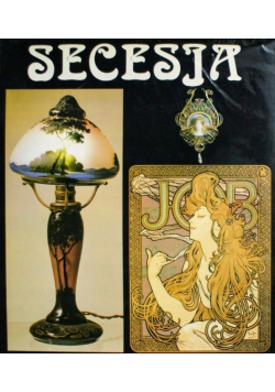 Secesja Sztuka i życie