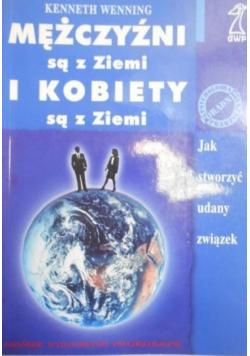 Mężczyźni są z Ziemi i kobiety są z Ziemi