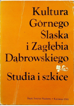 Kultura Górnego Śląska i Zagłębia Dąbrowskiego