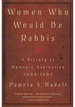 Women Who Would Be Rabbis