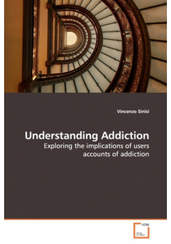 Understanding Addiction