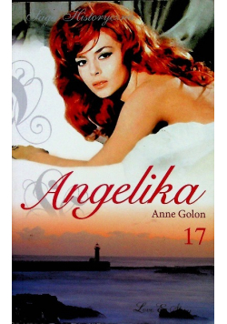 Saga historyczna Angelika tom 17 Angelika i demony część 1