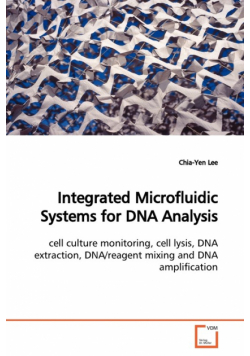 Integrated Microfluidic Systems for DNA Analysis