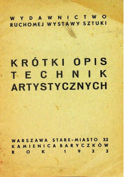 Krótki opis technik artystycznych 1933 r