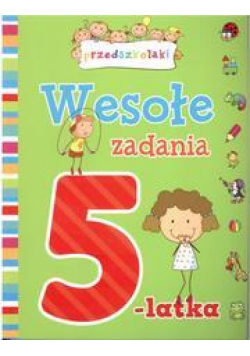 Wesołe zadania 5 latka