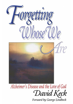 Forgetting Whose We Are