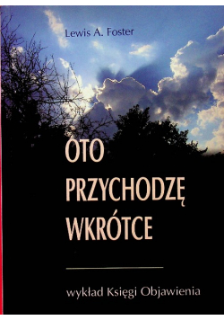 Oto przychodzę wkrótce