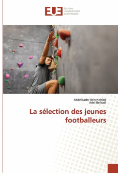La sélection des jeunes footballeurs