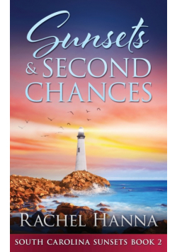Sunsets & Second Chances