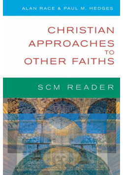 Scm Reader Christian Approaches to Other Faiths