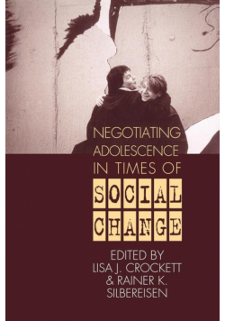 Negotiating Adolescence in Times of Social Change