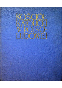 Kościół Katolicki w Polsce Ludowej