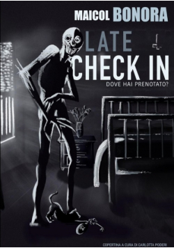 LATE CHECK IN - Dove Hai Prenotato?