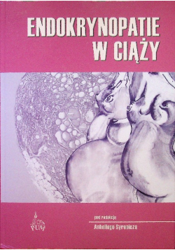 Endokrynopatie w ciąży