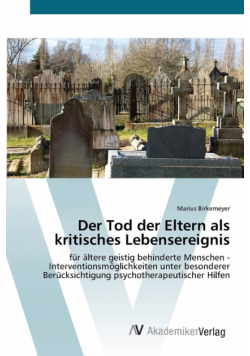 Der Tod der Eltern als kritisches Lebensereignis
