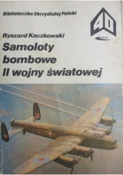 Samoloty  bombowe II Wojny Światowej