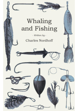 Whaling and Fishing