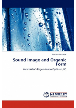 Sound Image and Organic Form