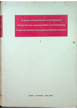 Progress in experimental tumor resarch 1