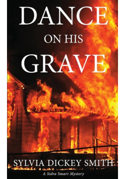 Dance on His Grave