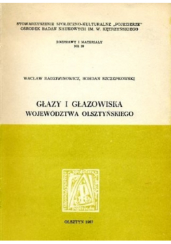 Głazy i głazowiska województwa olsztyńskiego