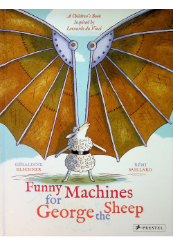 Funny machines for George the sheep