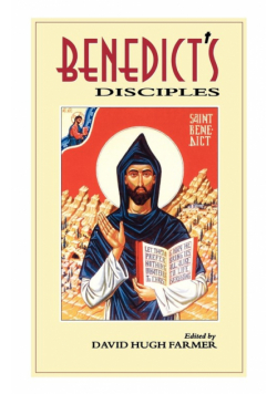 Benedict's Disciples