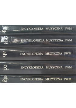 Encyklopedia Muzyczna PWM 5 tomów