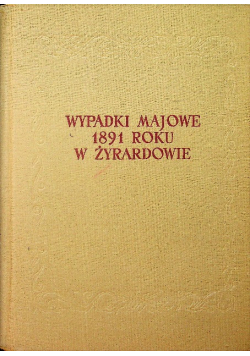 Wypadki majowe 1891 w Żyrardowie