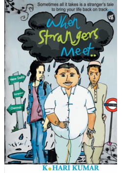 When Strangers Meet...