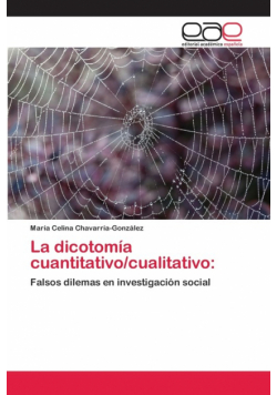 La dicotomía cuantitativo/cualitativo