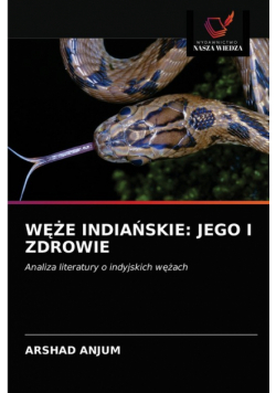 Węże Indiańskie