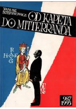 Od Kapeta do Mitterranda