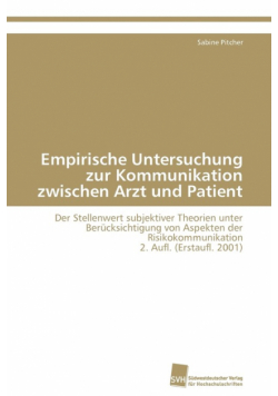Empirische Untersuchung Zur Kommunikation Zwischen Arzt Und Patient