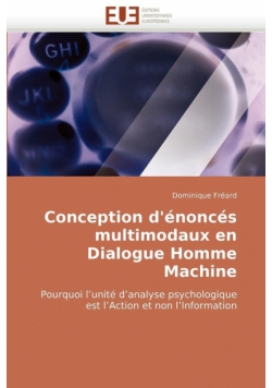 Conception d''énoncés multimodaux en dialogue homme machine