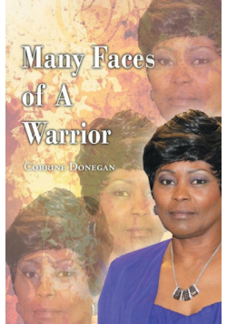 Many Faces of a Warrior