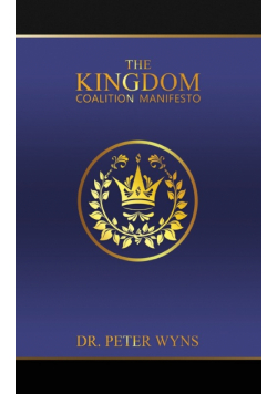 The Kingdom Coalition Manifesto