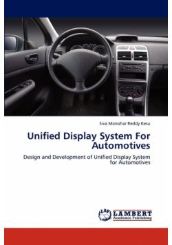 Unified Display System For Automotives