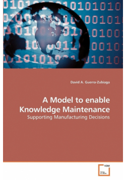 A Model to enable Knowledge Maintenance