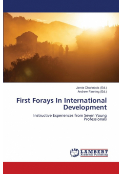 First Forays In International Development