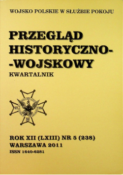 Przegląd historyczno - wojskowy nr 5 ( 238 )