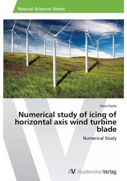 Numerical study of icing of horizontal axis wind turbine blade