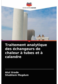 Traitement analytique des échangeurs de chaleur à tubes et à calandre