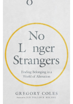 No Longer Strangers