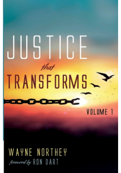 Justice That Transforms, Volume One