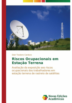 Riscos Ocupacionais em Estação Terrena
