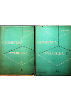 Geometria wykreślna tom I i II