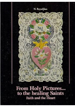 From Holy Pictures to the healing Saints